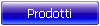 Prodotti